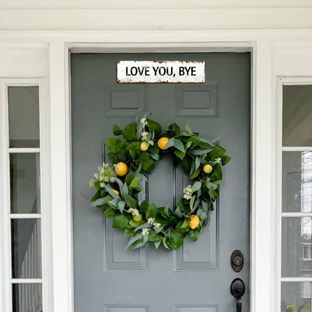 Funny Retro "LOVE YOU, BYE" Tin Sign | Industrial Home Art for Entryway & Bedroom