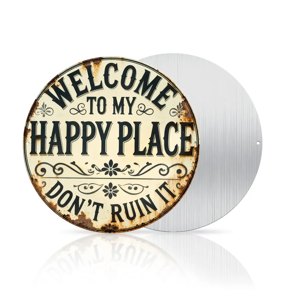 Round Metal Sign - "This Is My Happy Place, Don't Ruin It" - Funny Wall Decor for Living Room