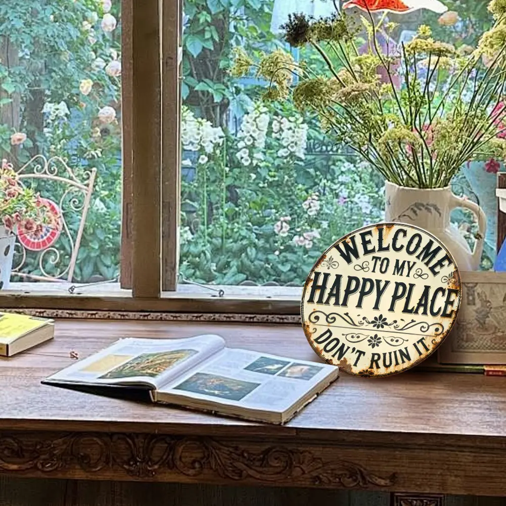 Round Metal Sign - "This Is My Happy Place, Don't Ruin It" - Funny Wall Decor for Living Room