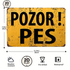 Vintage yellow tin sign with bold black text 'POZOR! PES', weatherproof, 2D flat metal decor