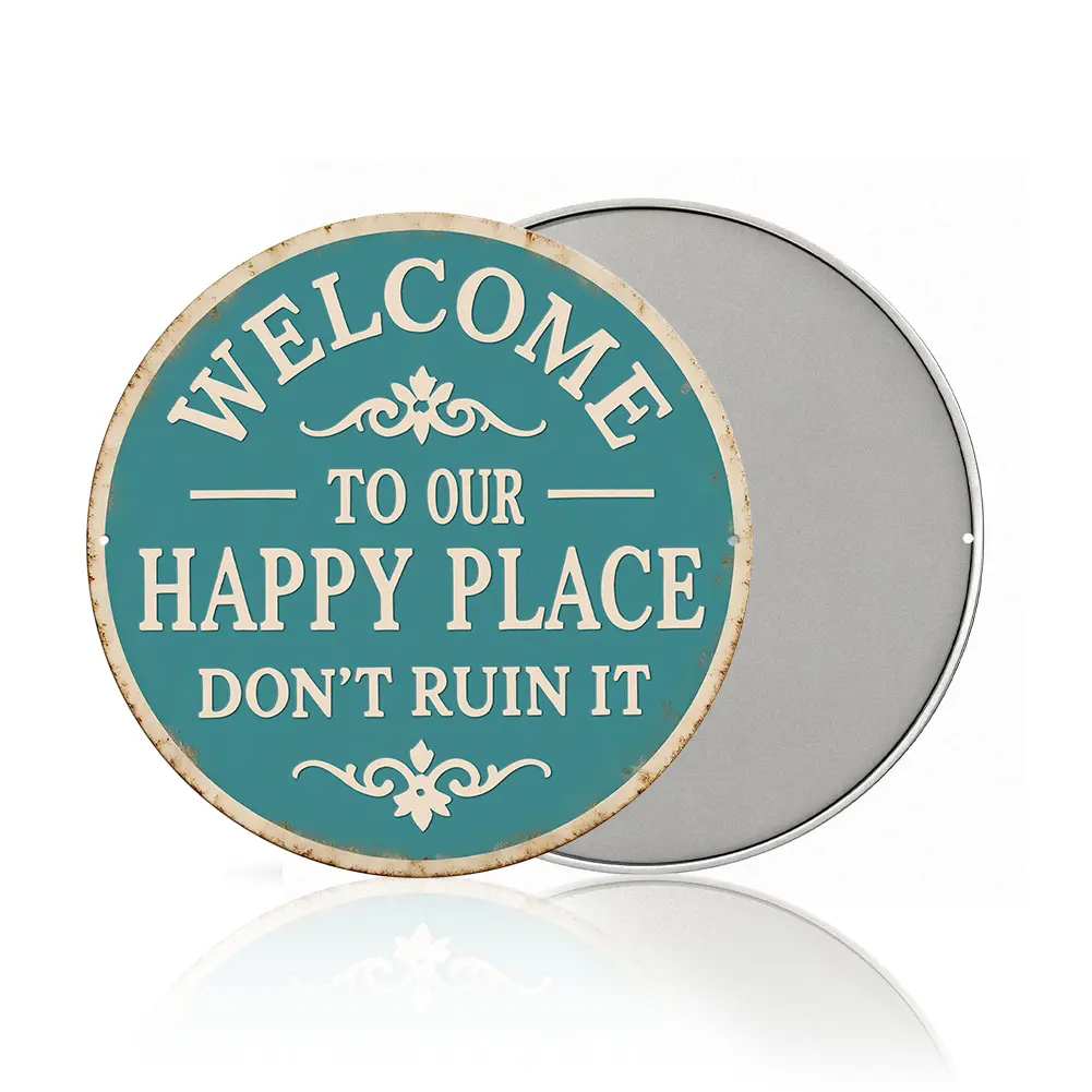 Round Metal Sign - "This Is My Happy Place, Don't Ruin It" - Funny Wall Decor for Living Room