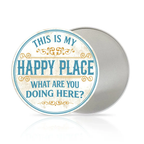 Round Metal Sign - "This Is My Happy Place, Don't Ruin It" - Funny Wall Decor for Living Room