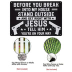Funny Christian Warning Sign – Get Right With Jesus Metal Sign