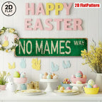 Easter themed table with painted eggs, desserts, and a green NO MAMES WAY vintage tin sign decor.