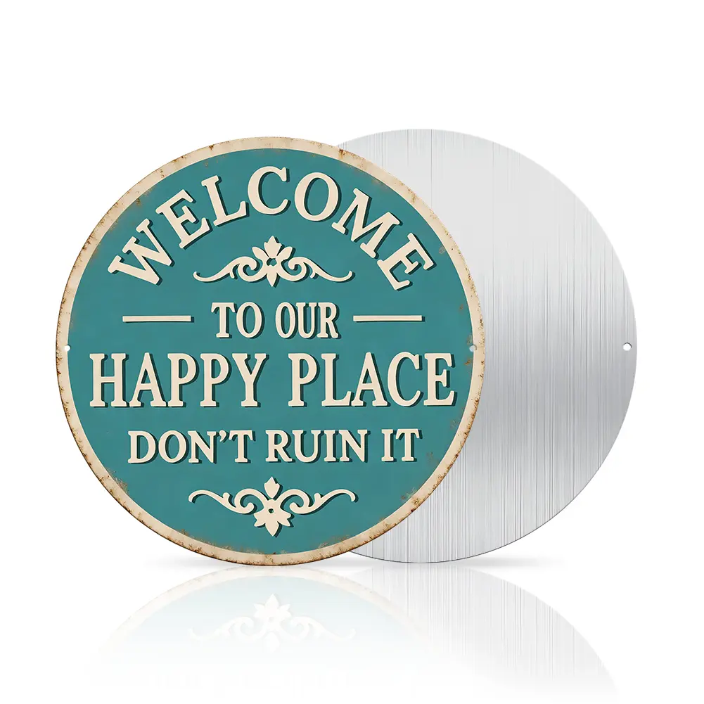 Round Metal Sign - "This Is My Happy Place, Don't Ruin It" - Funny Wall Decor for Living Room