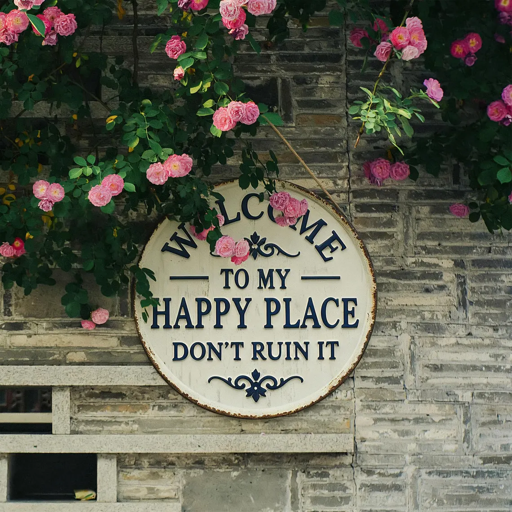 Round Metal Sign - "This Is My Happy Place, Don't Ruin It" - Funny Wall Decor for Living Room