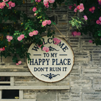 Round Metal Sign - "This Is My Happy Place, Don't Ruin It" - Funny Wall Decor for Living Room
