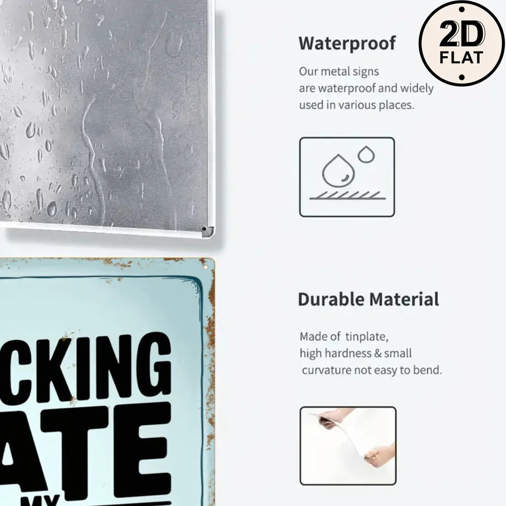 Waterproof vintage metal tin sign with durable flat 2D design and rust-resistant finish
