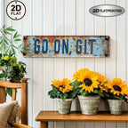 "Go On Git" Blue Metal Sign - Humorous Outdoor Decor for Porch, Garden & Farmhouse