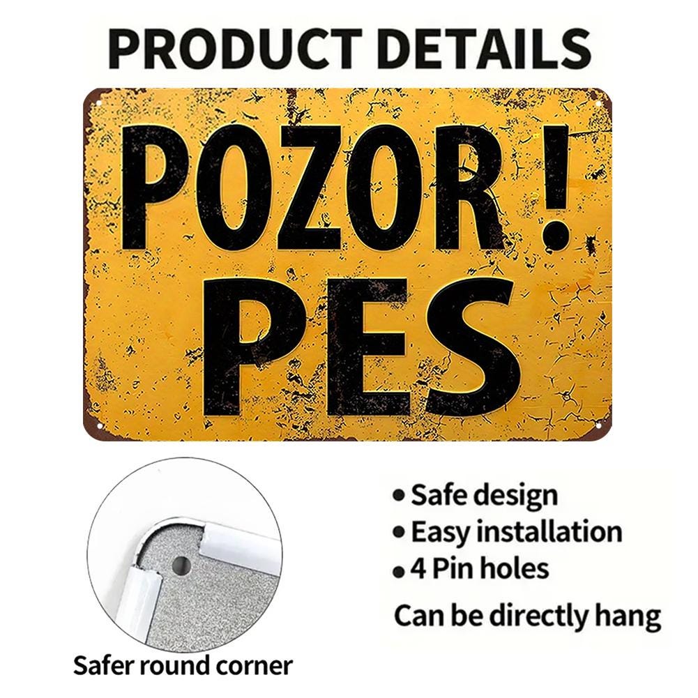 Vintage POZOR PES Dog Sign: Rustic Metal Warning Sign, Garden Decor