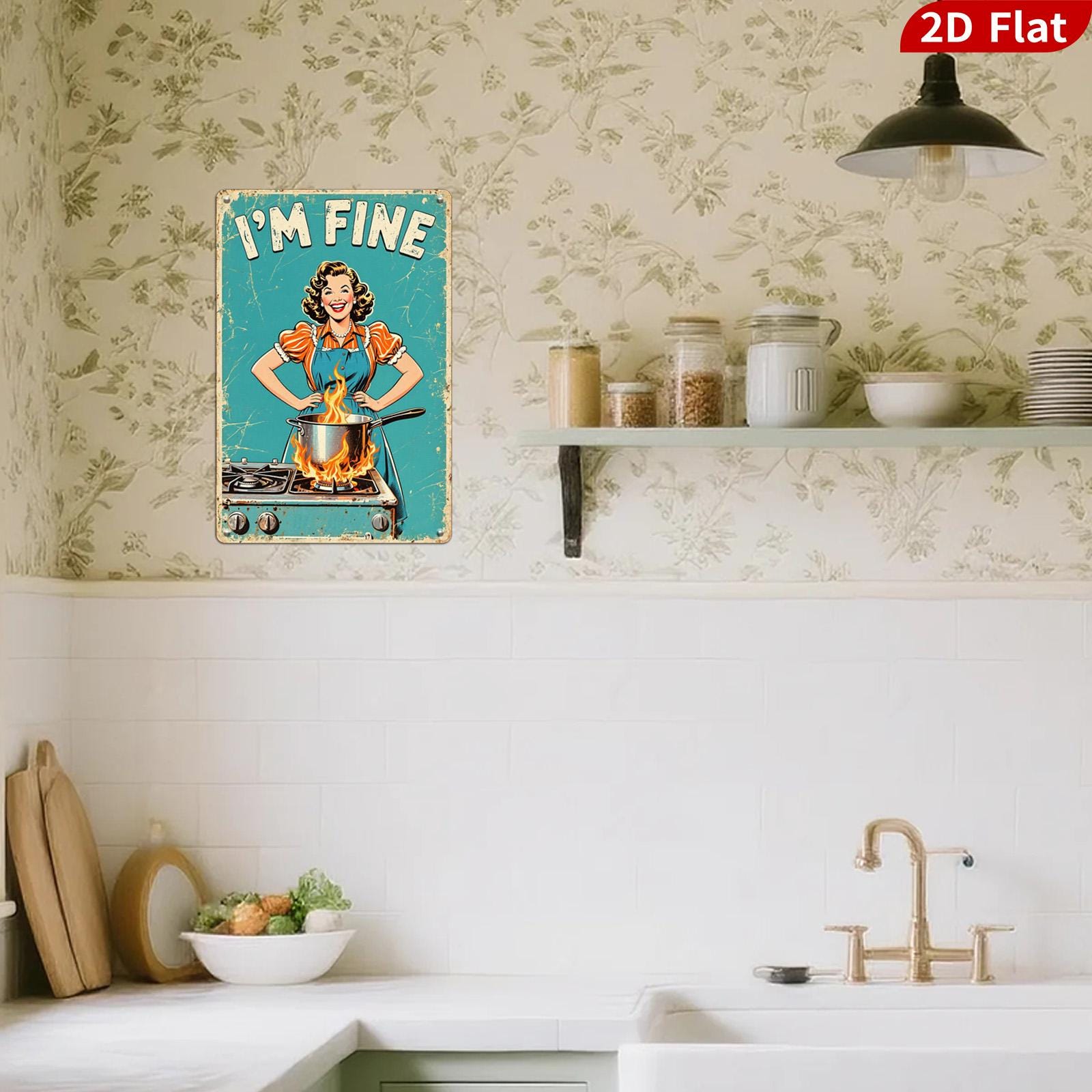 Vintage Metal Sign: Humorous Kitchen Art - I'M FINE Woman Cooking