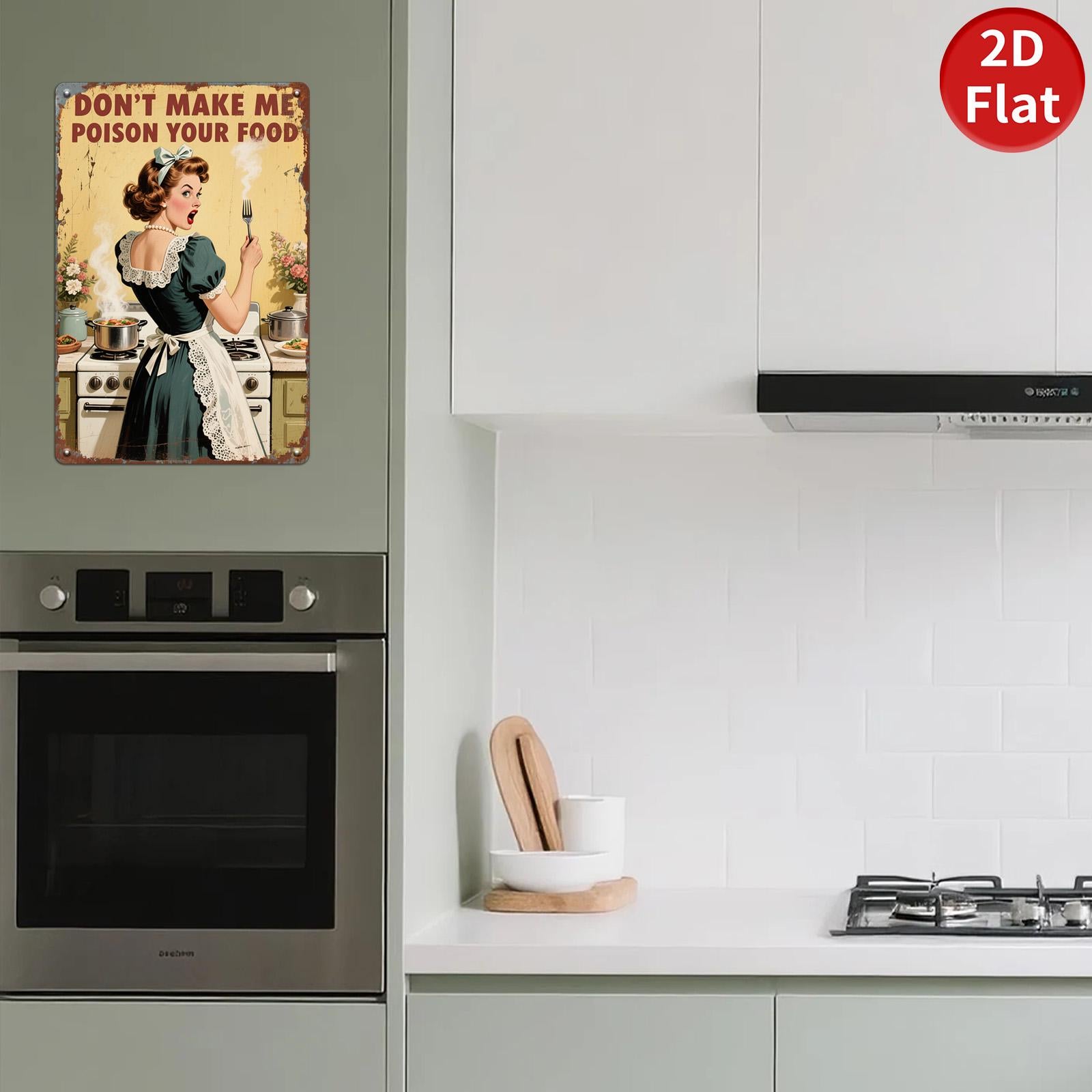 Vintage Metal Sign Don't Make Me Poison Your Food - Retro Humor Kitchen Wall Decor for Home Restaurant Cafe Bar - Funny Art