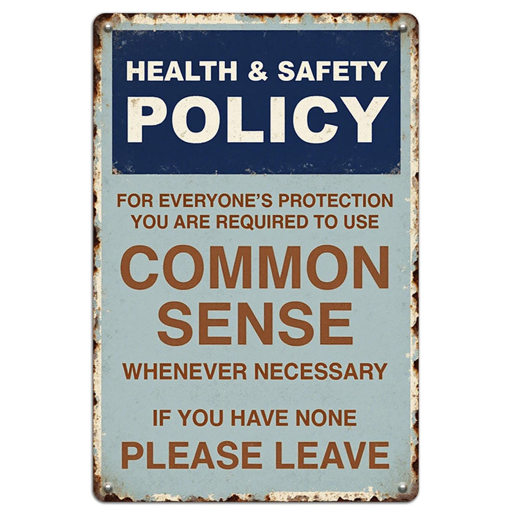 Vintage Health Safety Metal Sign: Retro Common Sense Quote Wall Art