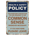 Vintage Health Safety Metal Sign: Retro Common Sense Quote Wall Art