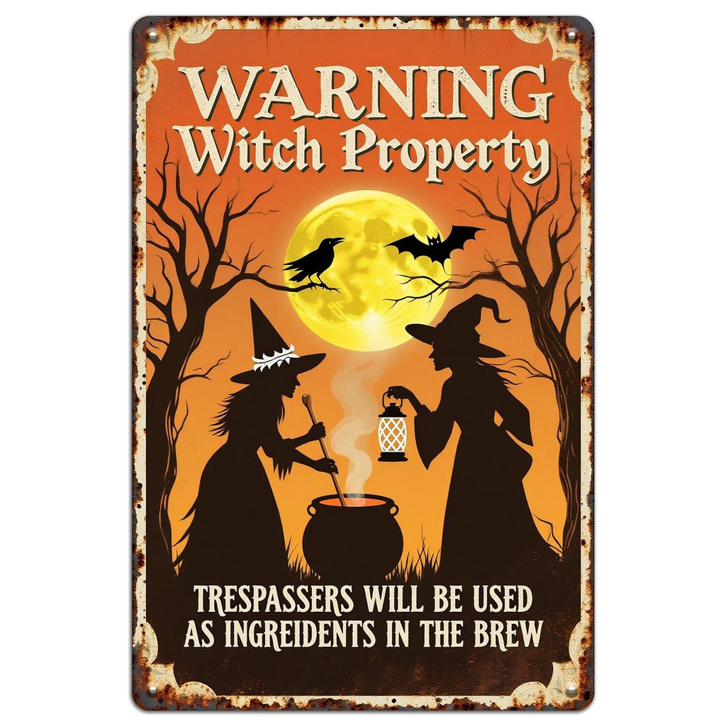 Warning Witch Property Metal Sign: Halloween Cauldron Decor