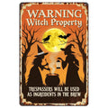 Warning Witch Property Metal Sign: Halloween Cauldron Decor