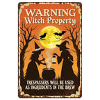Warning Witch Property Metal Sign: Halloween Cauldron Decor