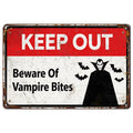 Keep Out Vampire Bites Metal Sign: Halloween Haunted House Decor