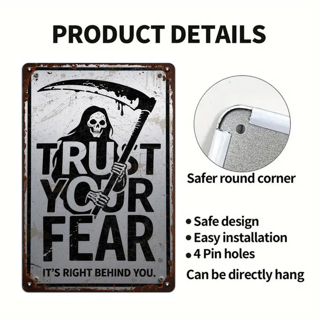 Grim Reaper Metal Sign: Trust Your Fear, Gothic Halloween Decor