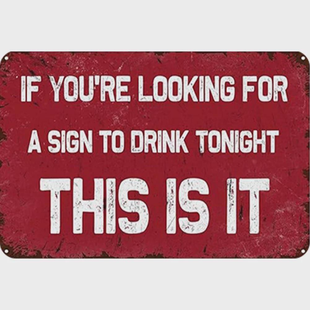 Funny Drinking Metal Sign: Retro Bar Decor for Man Cave