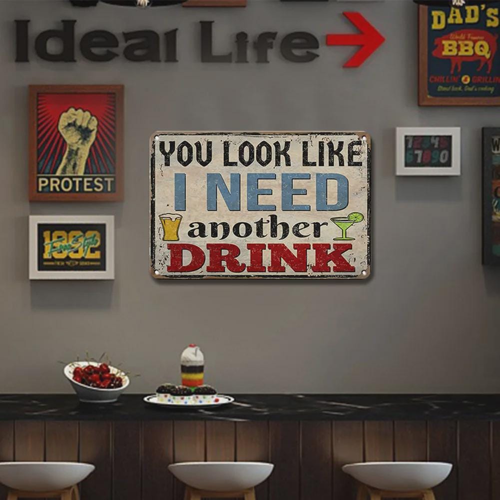 Funny Drinking Metal Sign: Vintage Bar Decor, Man Cave Humor