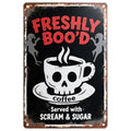 Halloween Metallschild | Frisch Geisterte KaffeeVintage Rustikale Küchendekoration