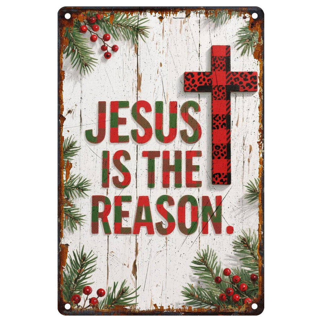 Rustic Jesus Is The Reason Metal Sign: Religious Christmas Decor