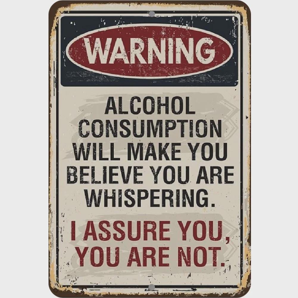 Funny Alcohol Warning Sign: Vintage Metal Bar Decor - 8x12