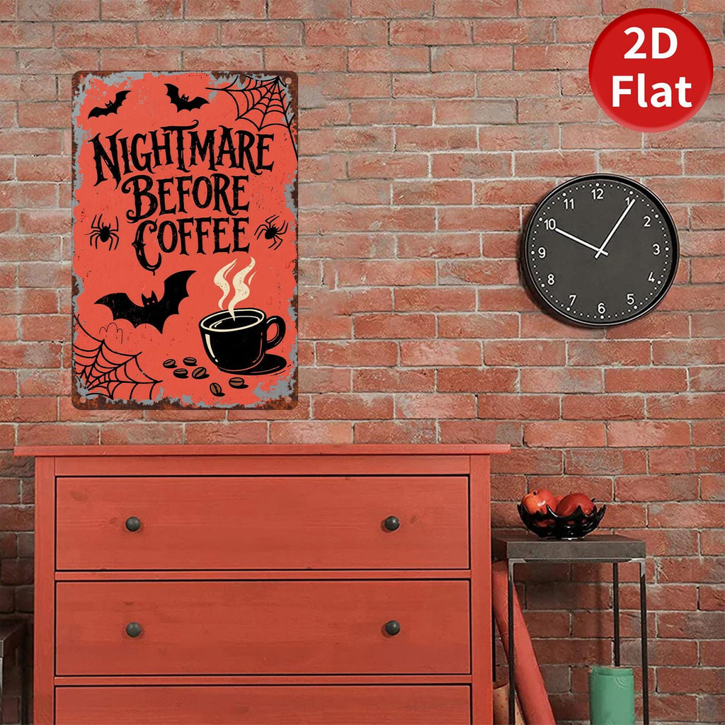 Nightmare Before Coffee Metal Sign: Spooky Halloween Decor