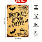 Panneau métallique vintage Nightmare Before Coffee | Décoration d'Halloween, Chauves-souris et toile d'araignée