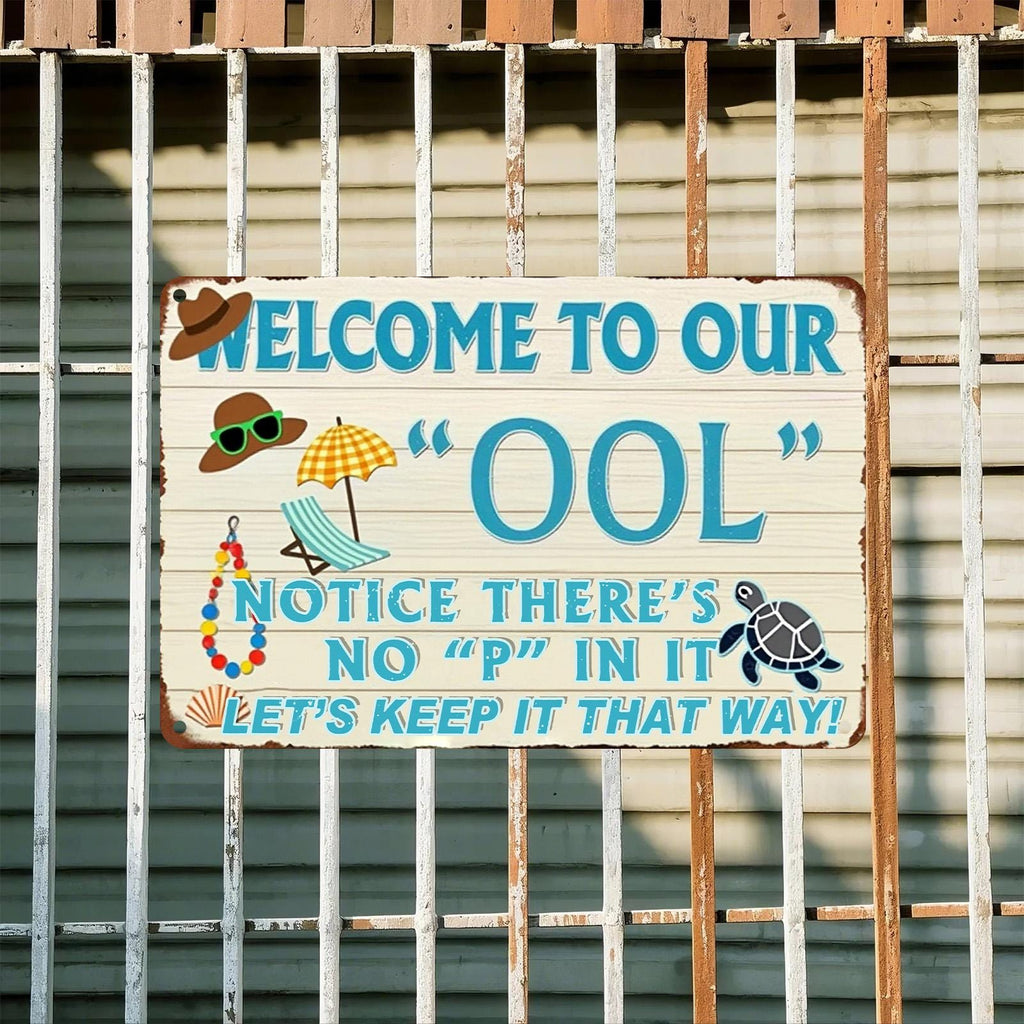 Funny Pool Metal Sign: Rustic Humor Decor, Backyard Patio