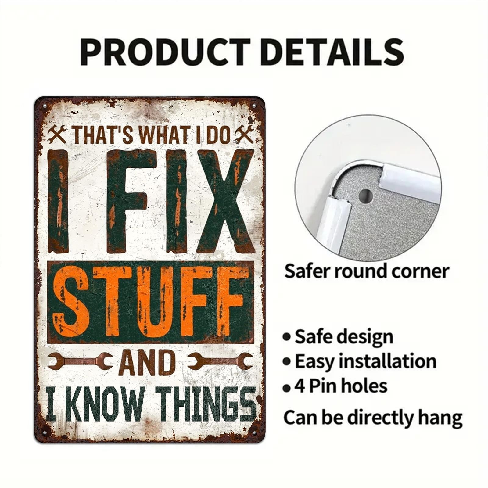 Funny Garage Metal Sign: I Fix Stuff - Vintage Man Cave Decor