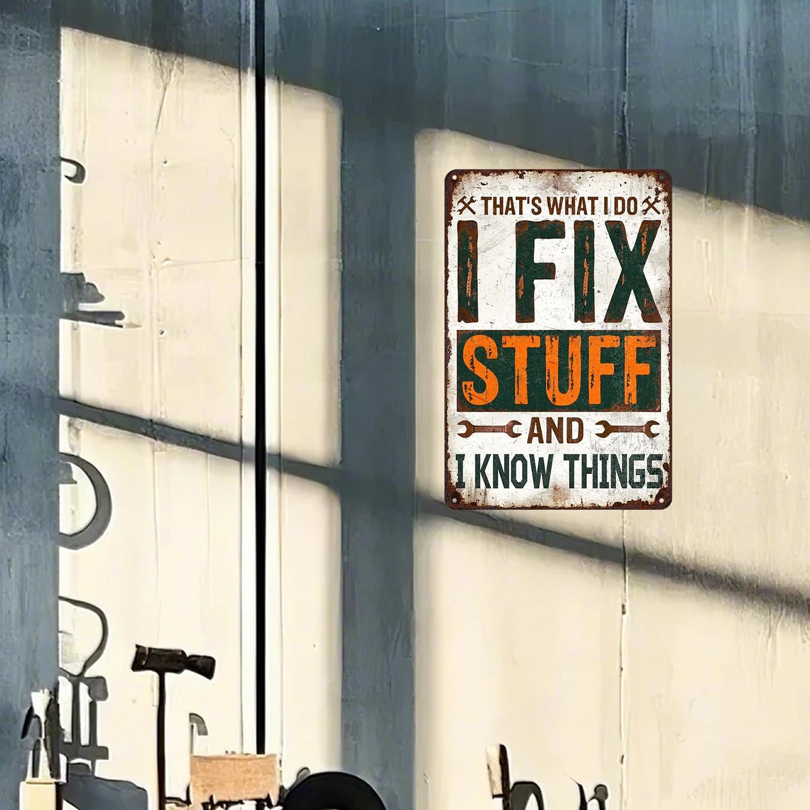 Funny Garage Metal Sign: I Fix Stuff - Vintage Man Cave Decor