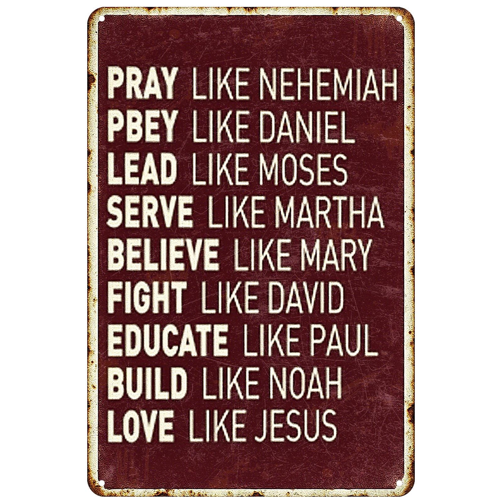Christian Metal Sign: Pray, Lead, Love - Rustic Bible Verse Decor