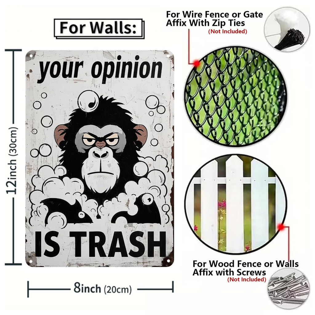 Funny Monkey "Your Opinion Is Trash" Metal Sign - Home Bar Garage Art