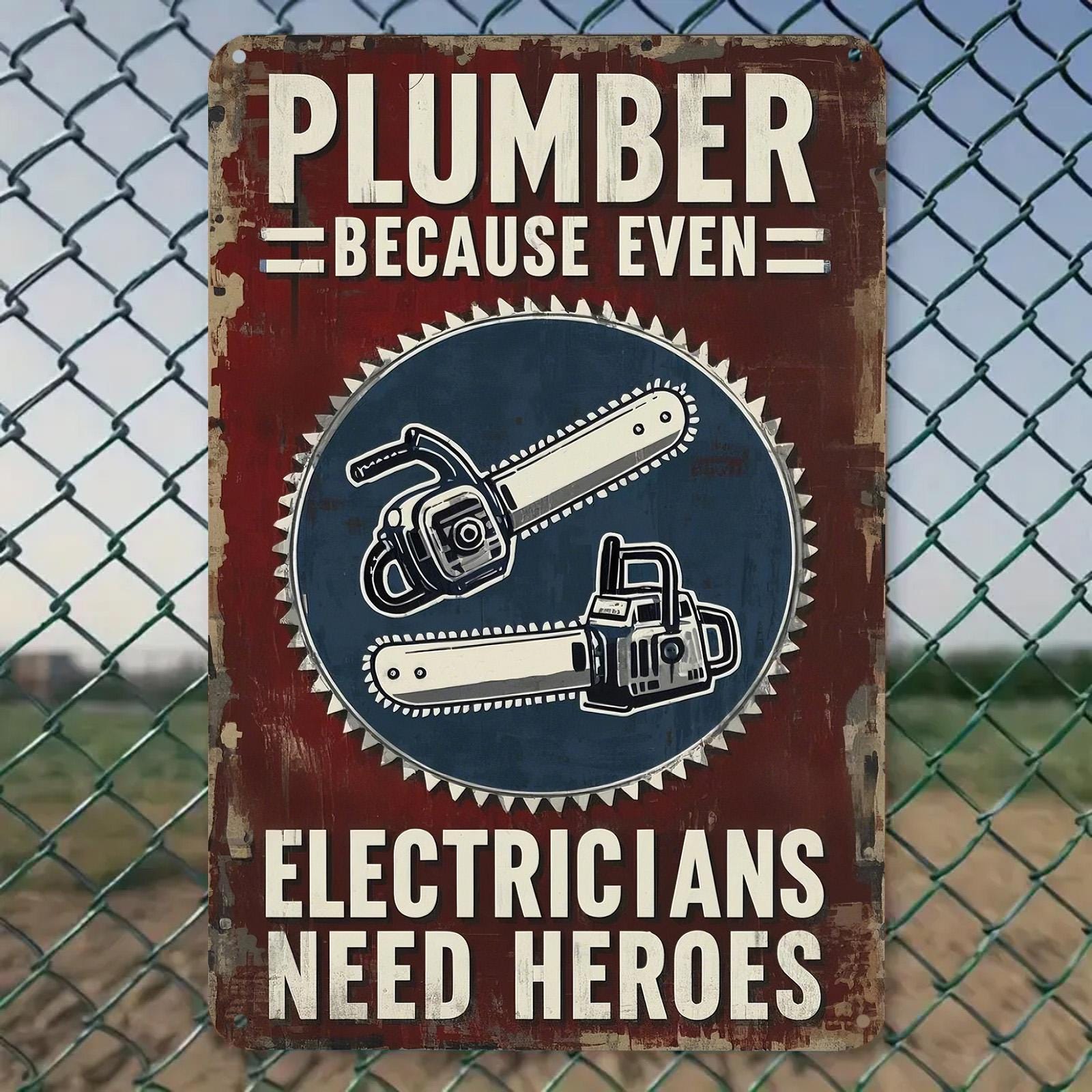 Vintage Plumber Hero Metal Sign: Humorous Garage & Workshop Decor