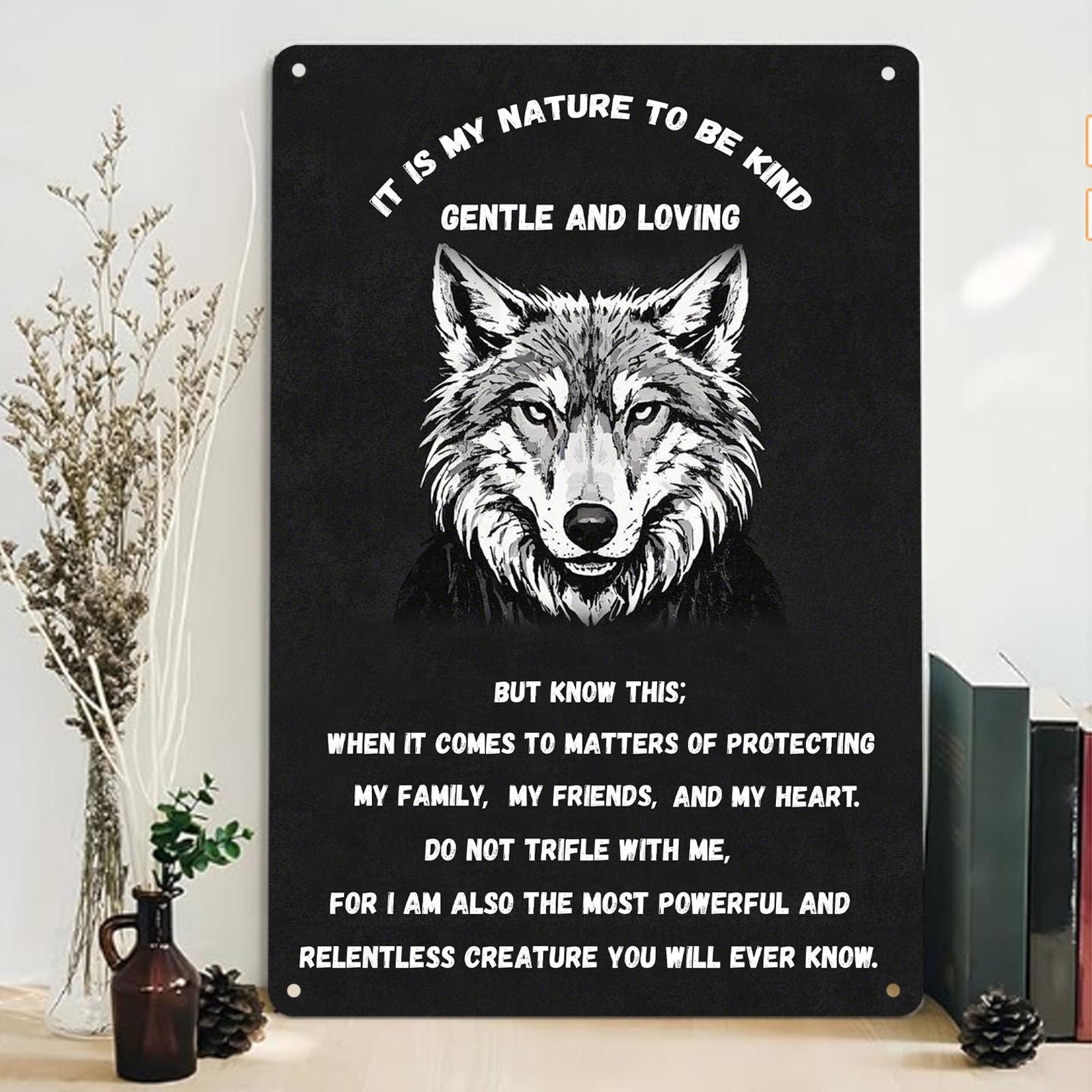 Wolf Inspirational Metal Sign: Rustic Cabin Decor