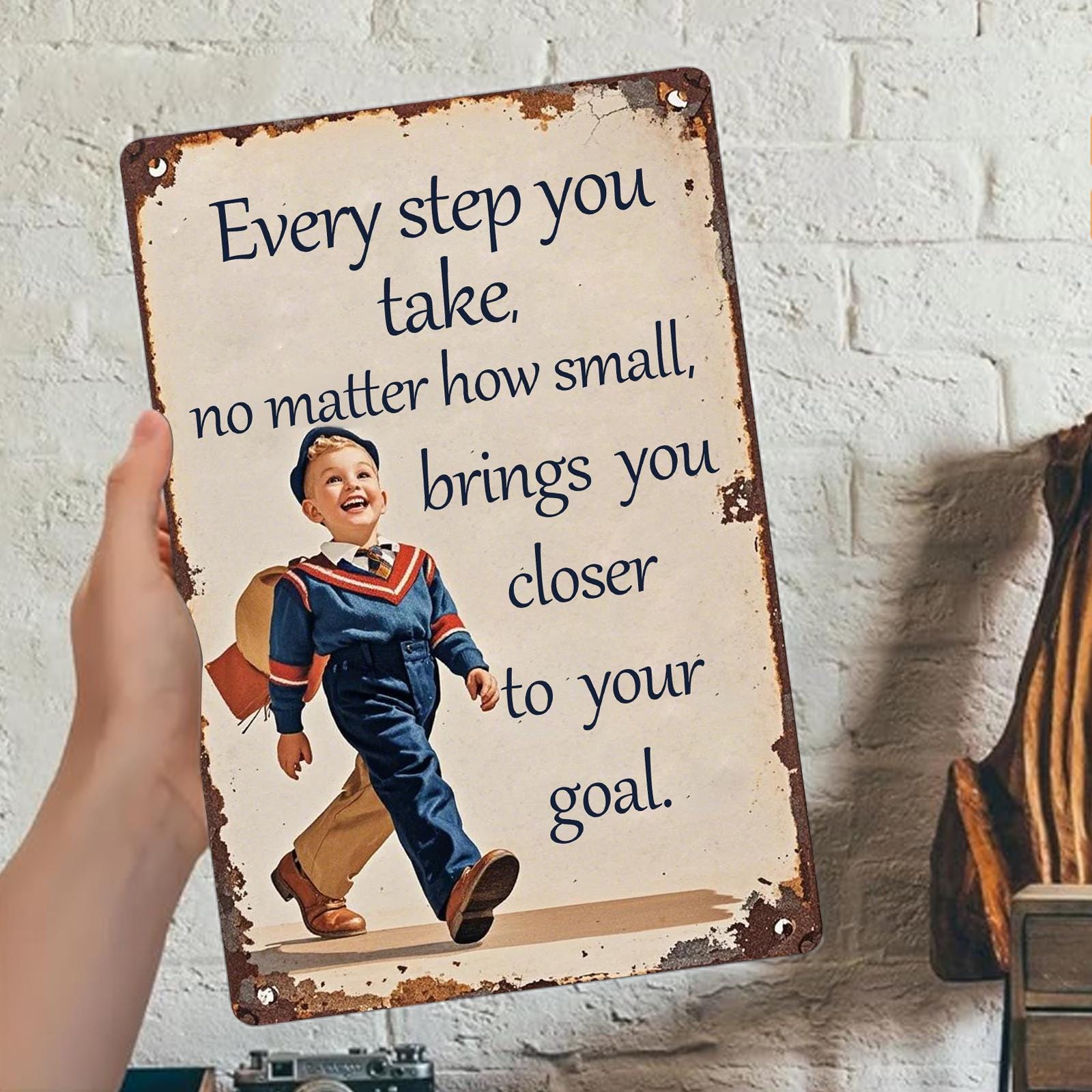 Inspirational Quote Metal Sign: Vintage Rustic Wall Decor - 8x12" Tinplate