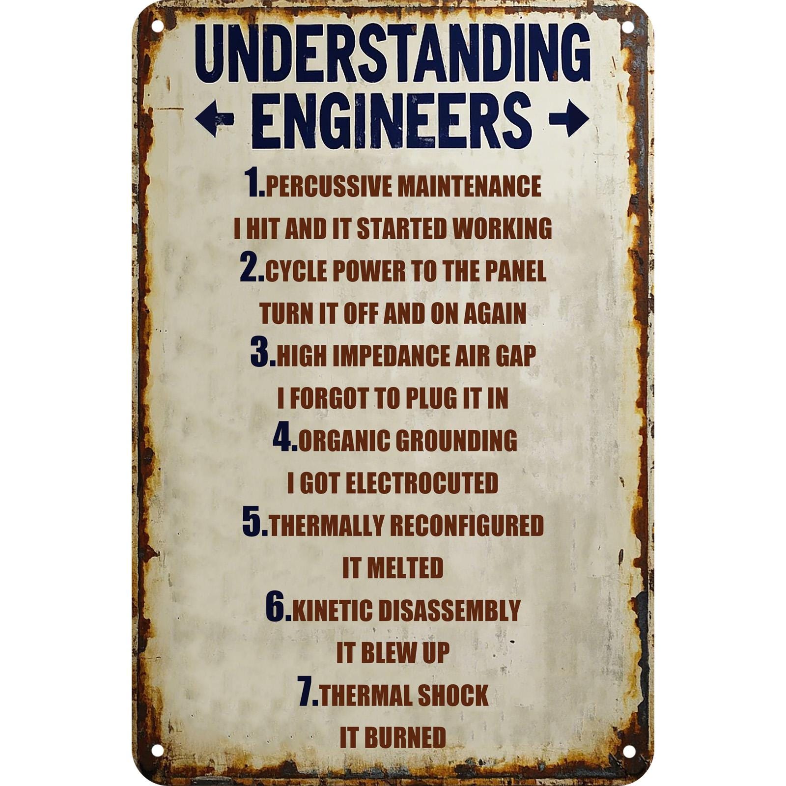Funny Engineer Metal Sign: Retro Humor Garage & Workshop Decor