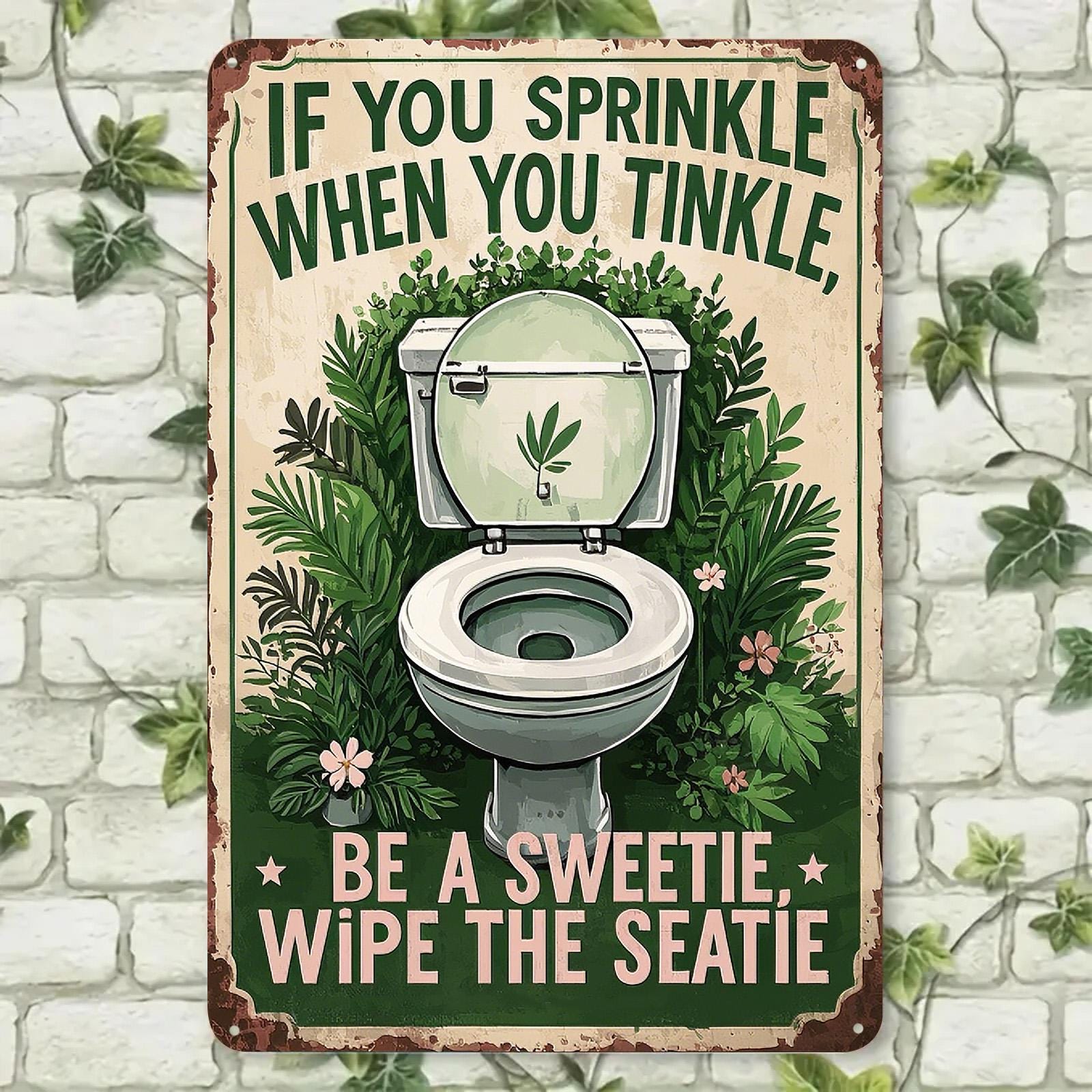 Funny Bathroom Metal Sign: Rustic Toilet Humor Wall Art Plaque