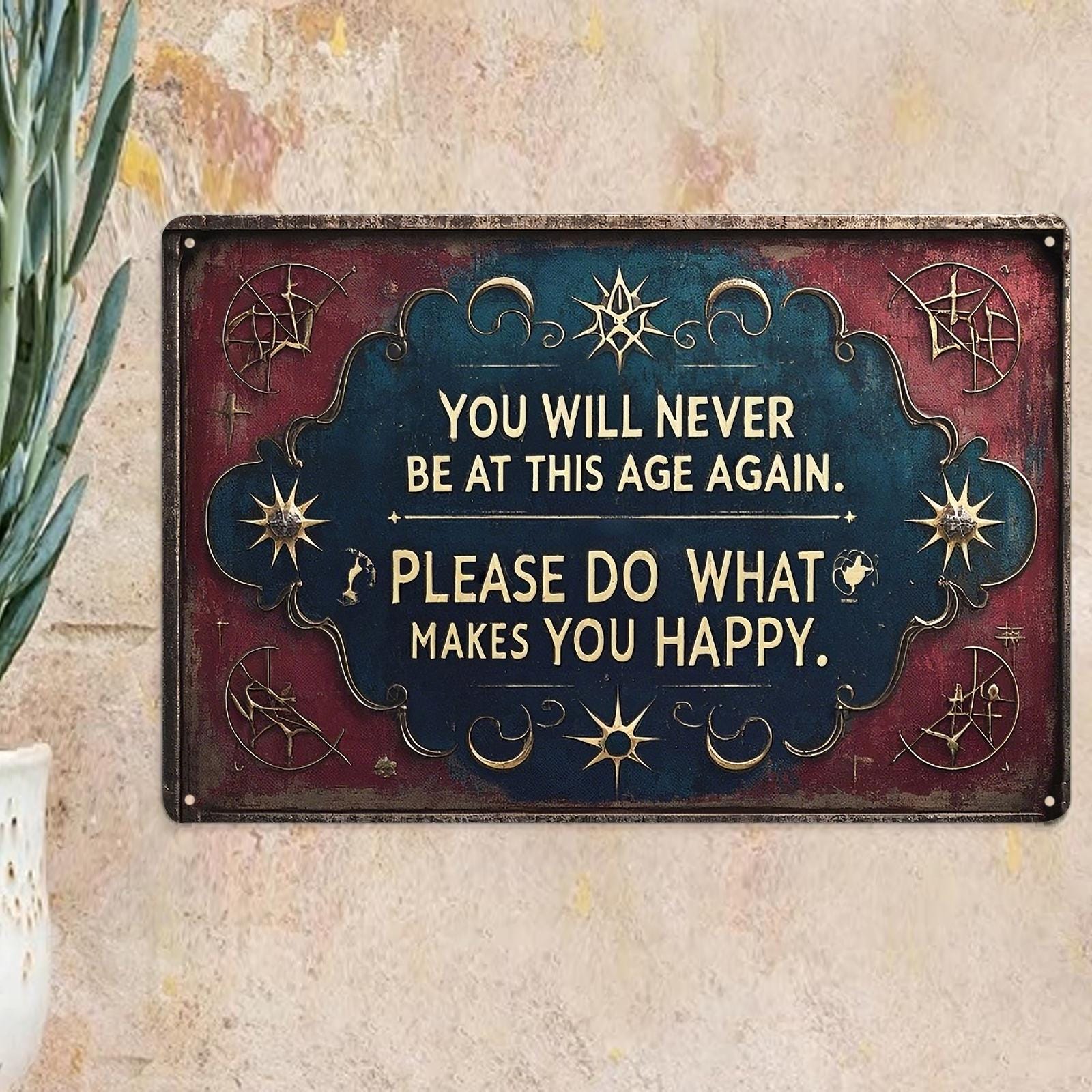 Inspirational "Do What Makes You Happy" Metal Sign - Vintage Rustic Decor