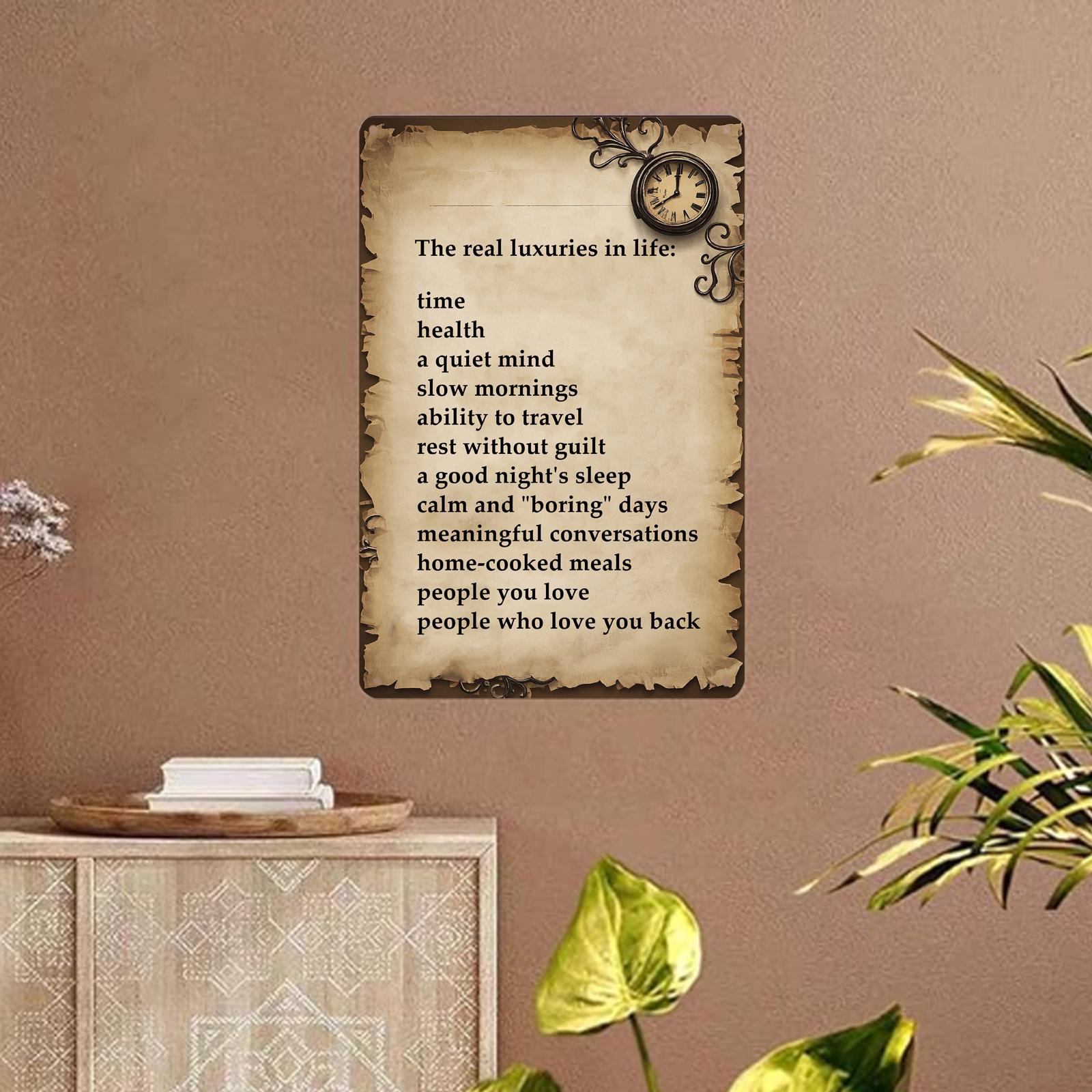 Real Luxuries in Life Metal Sign: Rustic Vintage Inspirational Wall Art