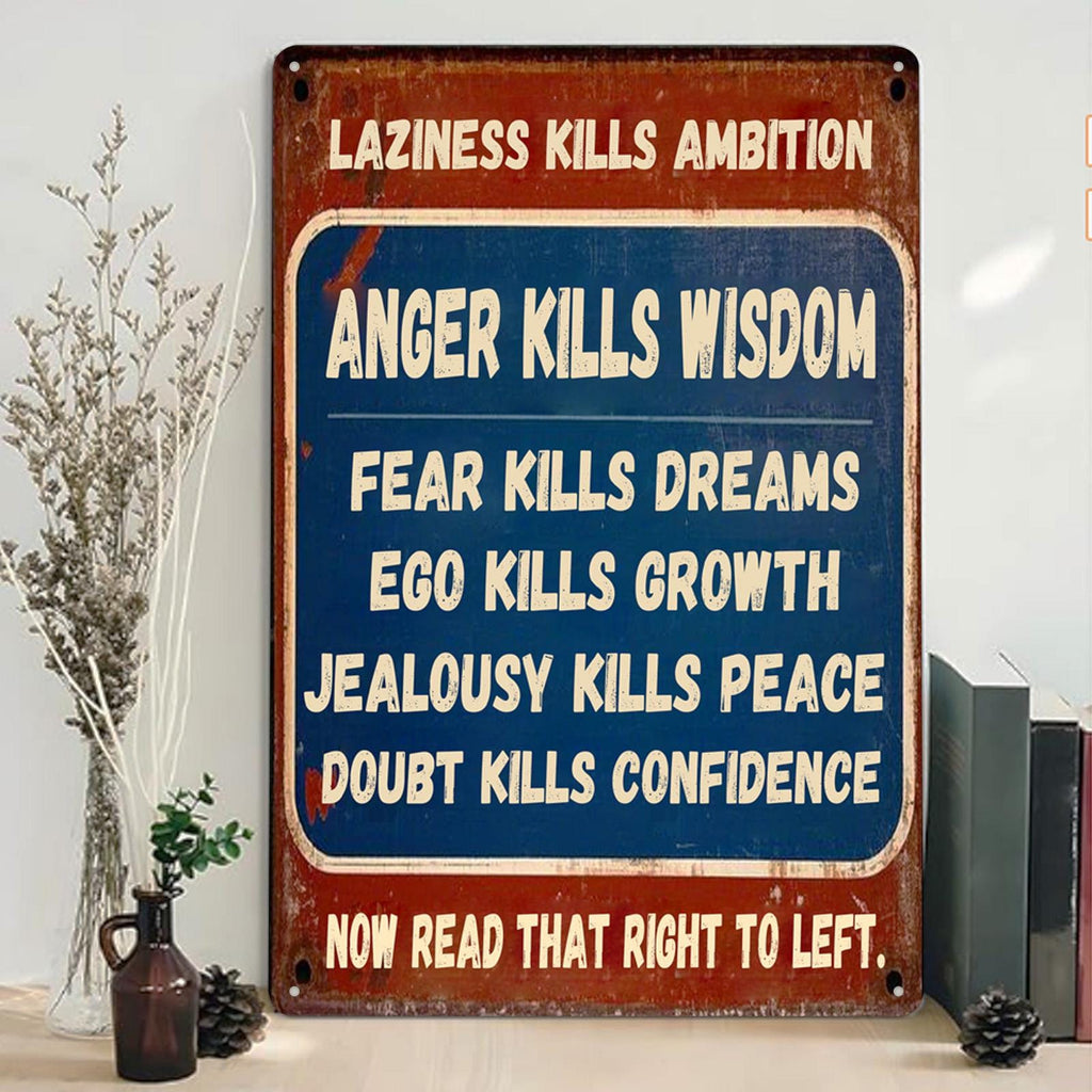 Motivational Metal Sign: Laziness Kills Ambition - Vintage Rustic Wall Art