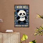 Panda Ich Arbeite Gut Durch Die Nacht Metallschild | Lustige Wohndeko
