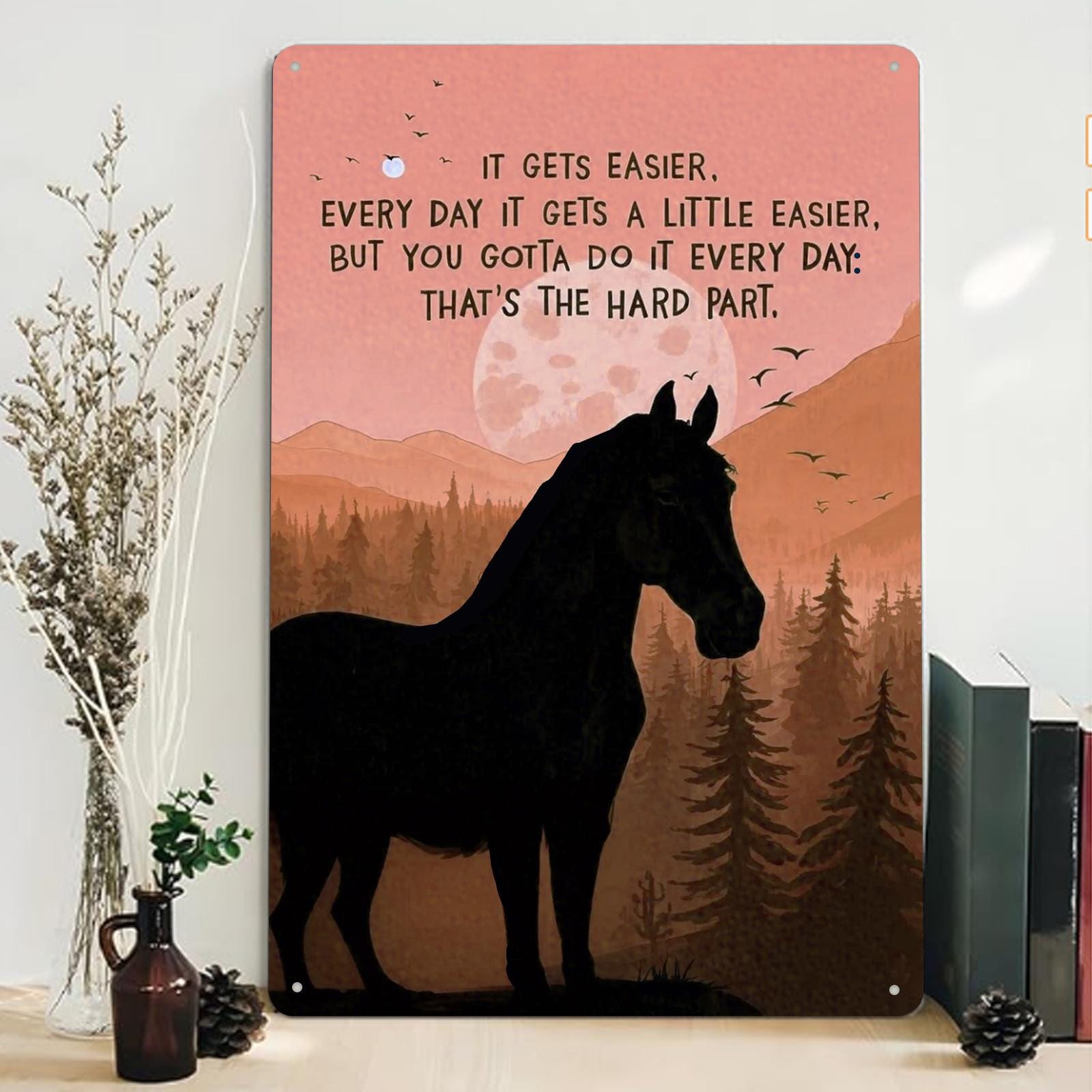 Rustic Horse Metal Sign: Inspirational Quote, Western Decor (8x12)