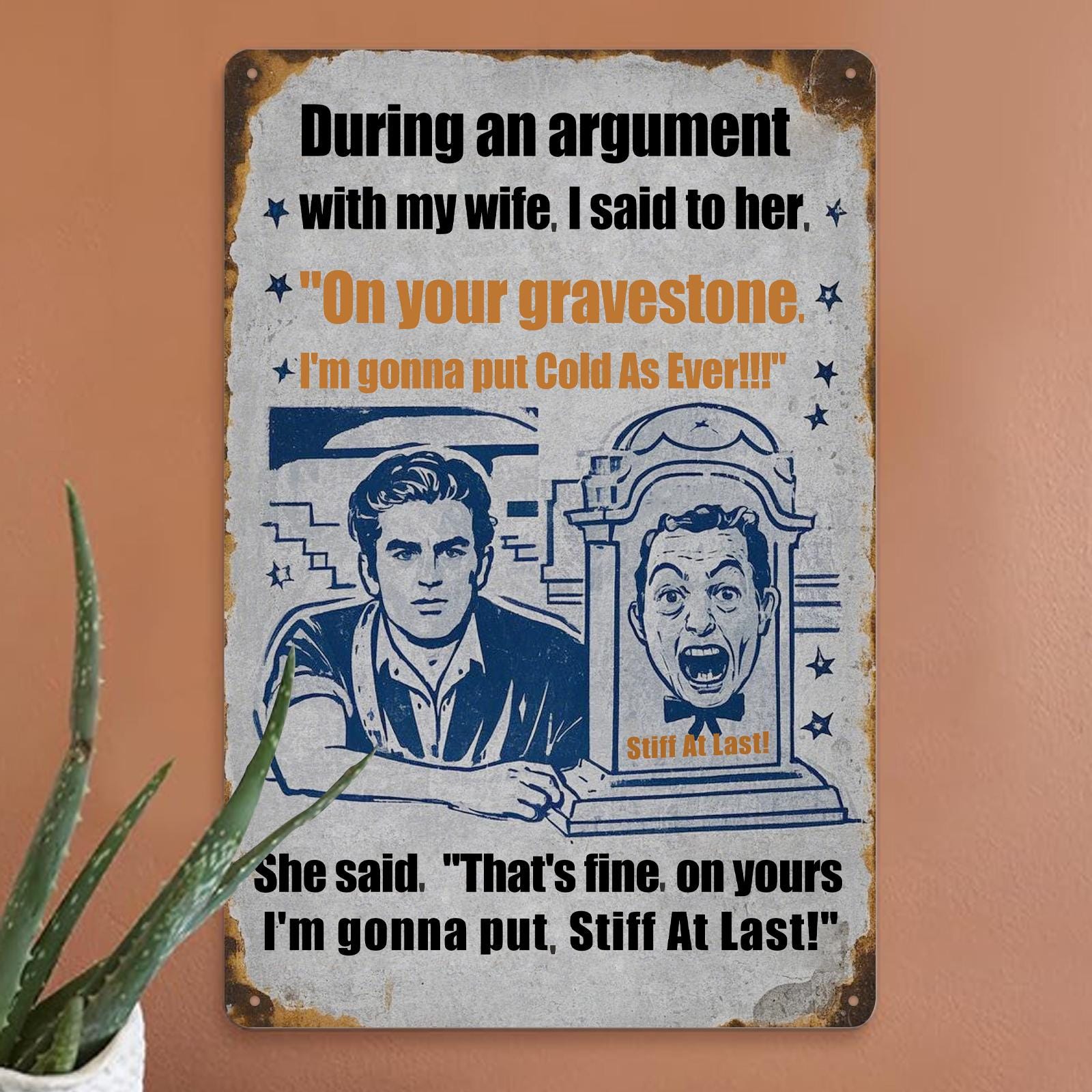 Funny Wife Argument Metal Sign: Vintage Humor Decor for Man Cave