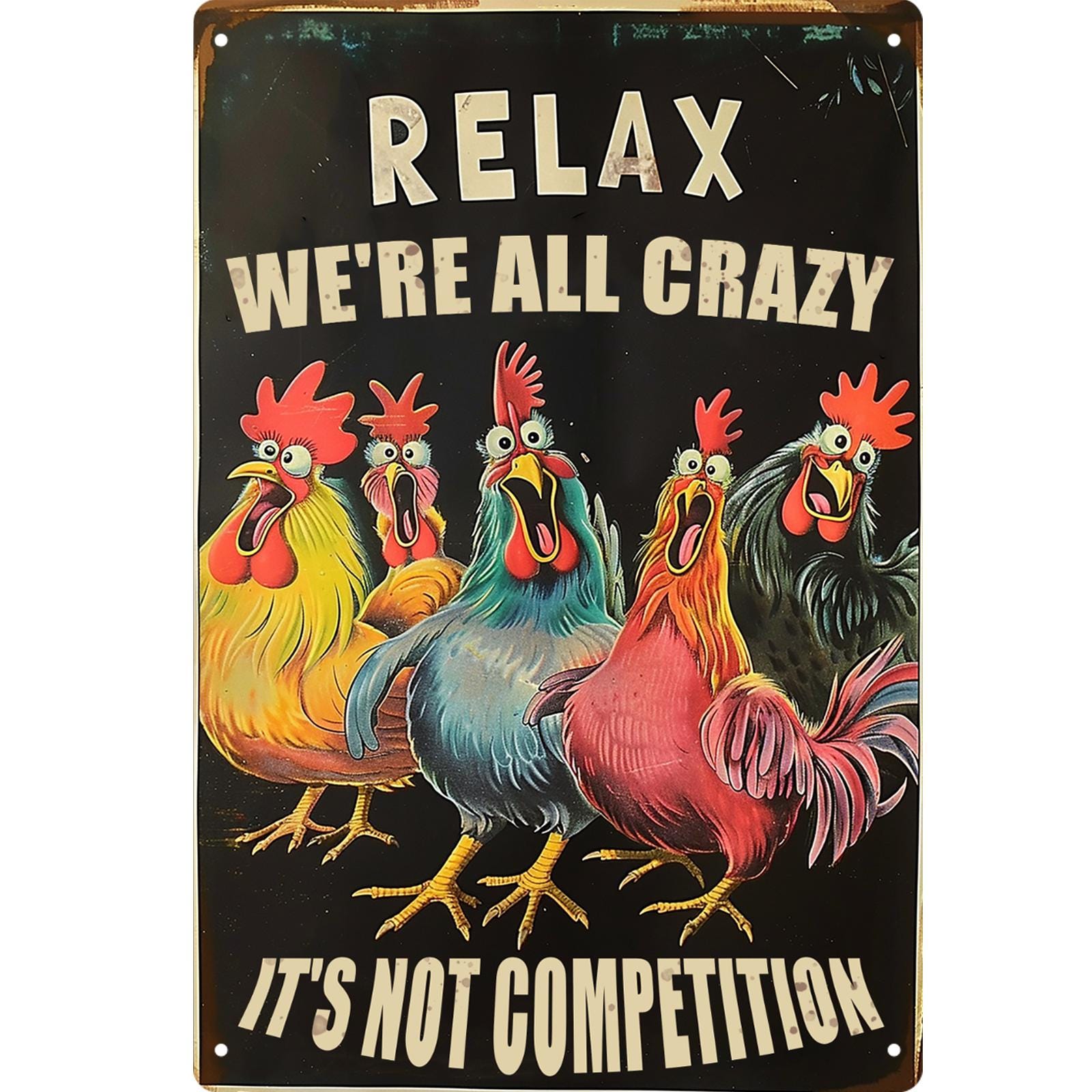 Relax We're All Crazy Metal Sign: Vintage Farmhouse Kitchen Decor