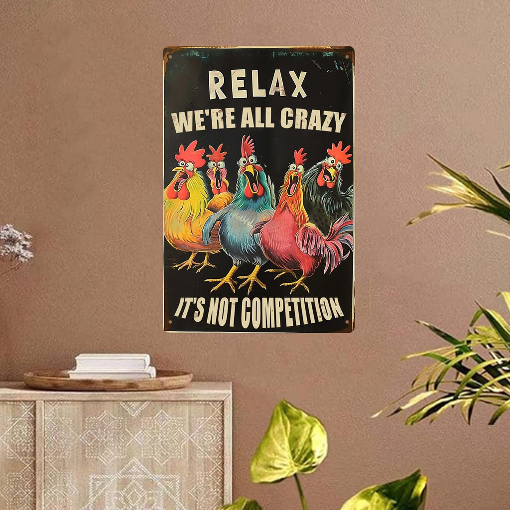 Relax, wir sind alle verrückt Metallschild | Vintage Bauernhaus Küchendeko