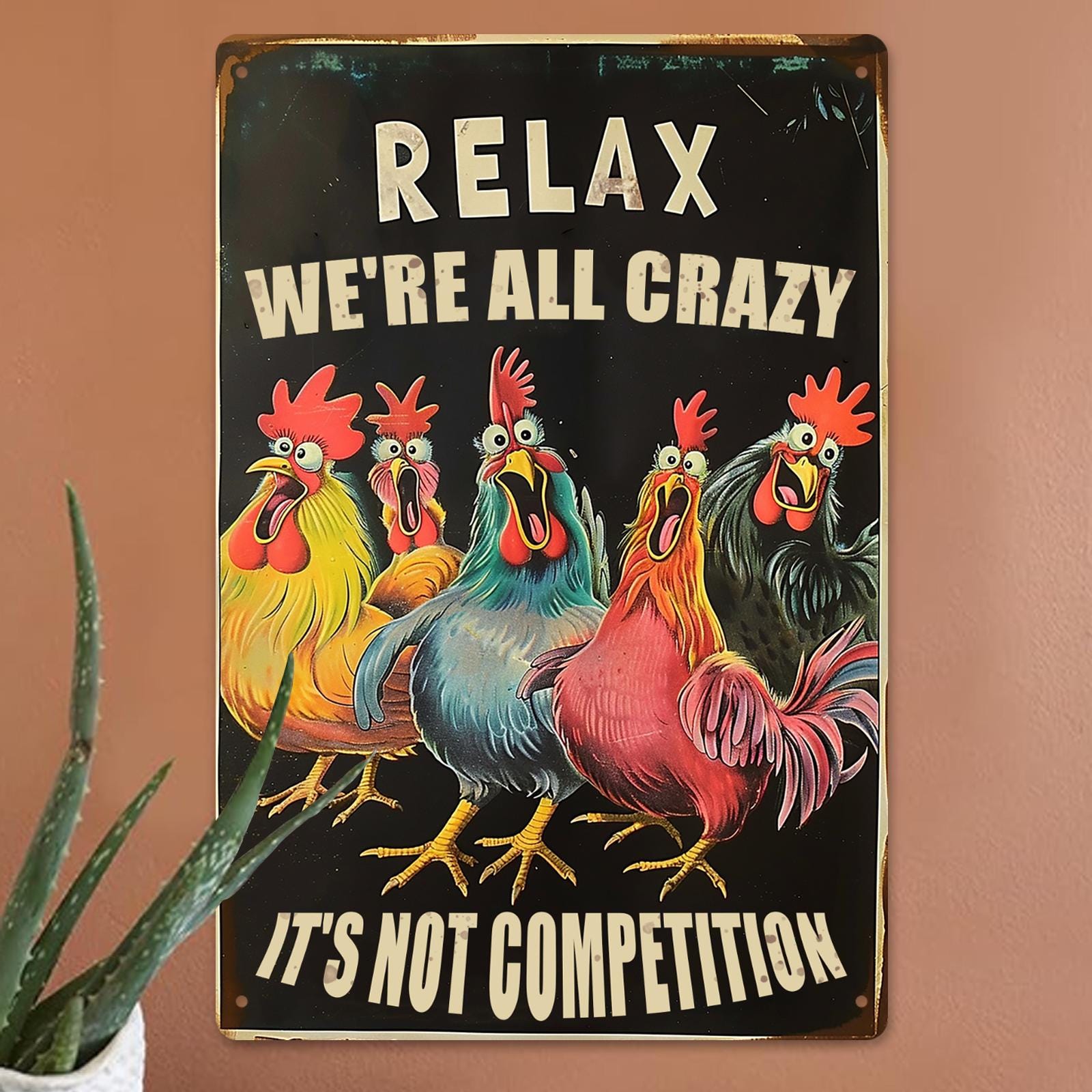Relax We're All Crazy Metal Sign: Vintage Farmhouse Kitchen Decor