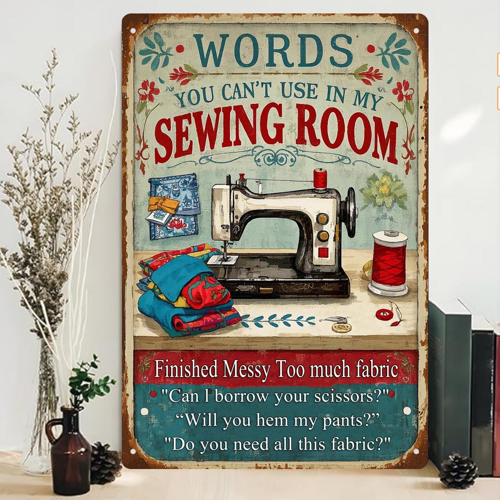 Funny Sewing Room Metal Sign: Words You Can't Use - Vintage Style Wall Art